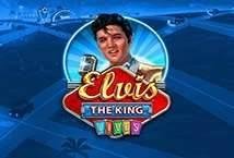 Elvis The King Lives slot